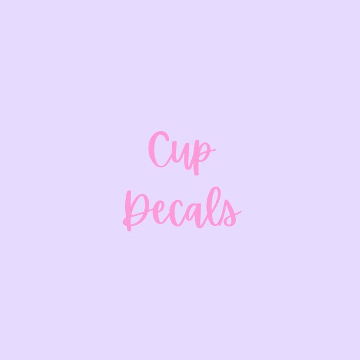 Cup Decals